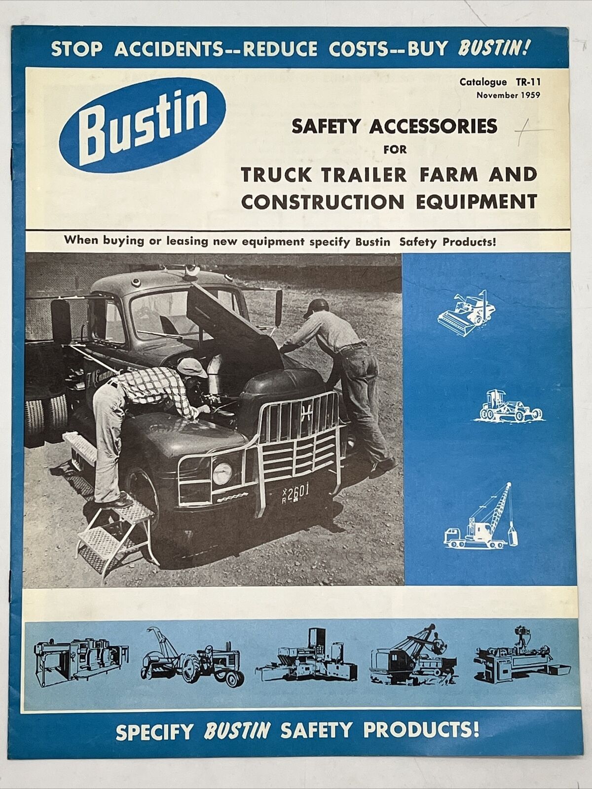 1959 BUSTIN SAFETY ACCESSORIES FOR TRUCK TRAILER FARM AND CONSTRUCTION EQUIPMENT 1959 BUSTIN SAFETY ACCESSORIES FOR TRUCK TRAILER FARM AND CONSTRUCTION EQUIPMENT