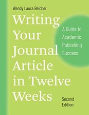 Writing Your Journal Article - Paperback, by Belcher Wendy Laura - Very Good o picture