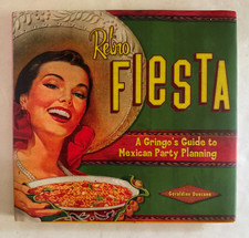 Gift idea - Retro Fiesta: A Gringos Guide to Mexican Party Planning - HC picture