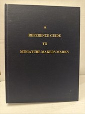 A Reference Guide To Miniature Makers Marks by Frank, Lee S. picture
