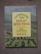 Great Wine Trek: Pt.1 Laithwaite, Tony picture
