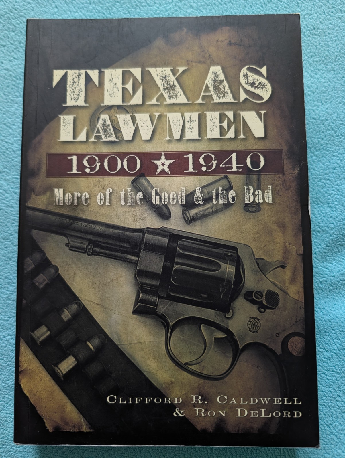 Texas Lawmen 1900 1940 Book Lone Star History Law Enforcement Crime Police 