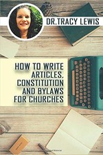 How to Write Articles, Constitution and Bylaws for Churches picture