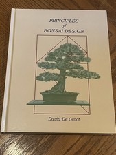 Principles of Bonsai Design - Signed By The Author David De Groot picture