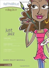 Just Jazz (Faithgirlz! / Blog On!) picture