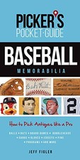 PICKER'S POCKET GUIDE - BASEBALL MEMORABILIA: HOW TO PICK By Jeff Figler picture