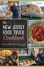 NEW The History Press The New Jersey Food Truck Cookbook, NJ 9781467151771 Ameri picture
