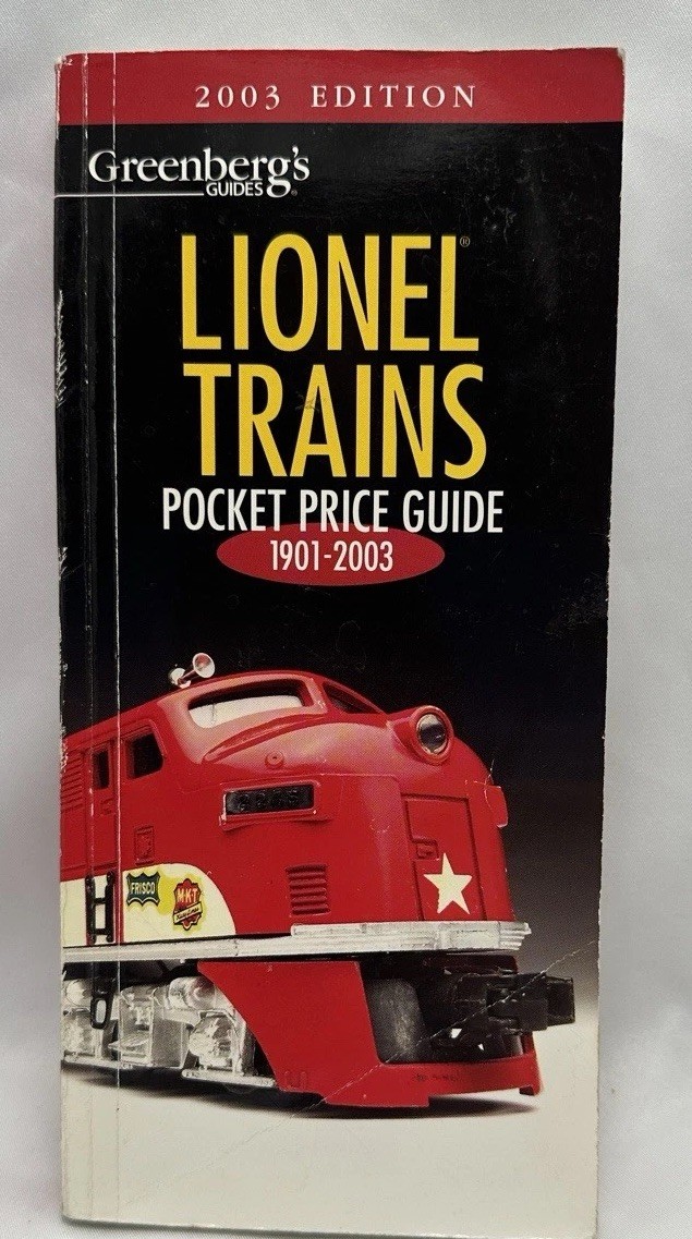 Lionel Trains Pocket Price Guide 1901--2003 by Kent Johnson (2003, Paperback) Lionel Trains Pocket Price Guide 1901--2003 by Kent Johnson (2003, Paperback)