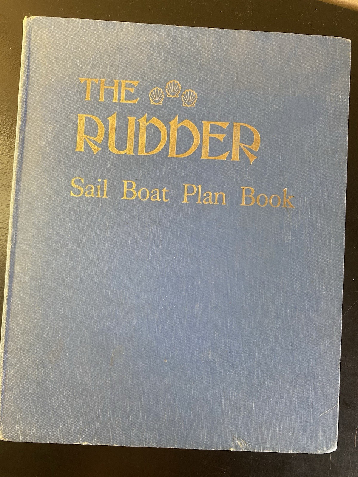 The Rudder Sail Boat Plan Book Hardcover 1948