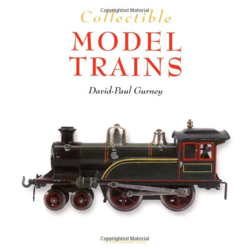 Collectible Model Trains (Collectibles) Collectible Model Trains (Collectibles)