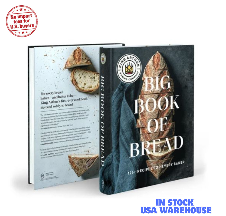 King Arthur Big Book of Bread 125+ Recipes Hardcover Baking Cookbook