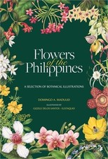 Flowers of the Philippines: A Selection of Botanical Illustrations (Hardback or picture