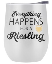 Everything Happens Riesling 12oz Wine Tumbler White Insulated Leak Resistant picture