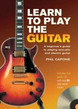 Learn to Play the Guitar (Music Bibles) - Spiral-bound By Capone, Phil - GOOD picture