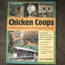 Storey Publishing Chicken Coops: 45 Farmhouse Coop Building Plans - Judy Pangman picture
