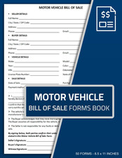 Motor Vehicle Bill of Sale Forms Book: Bill of Sale Form for Buying or Selling a picture
