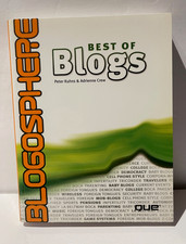 Blogosphere: Best of Blogs by Peter Kuhns and Adrienne Crew picture
