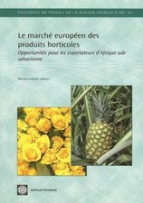 Le marche europeen des produits horticoles: Opportunites pour les exportateur-, picture