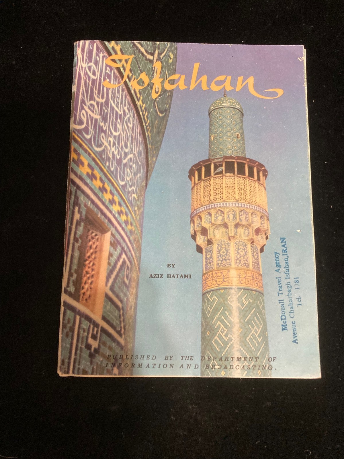 1940s WELCOME TO ISFAHAN IRAN 52 PAGE TOURIST BOOKLET WITH MAP  RARE