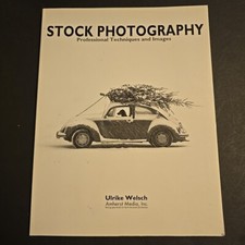 Stock Photography : Professional Images and Techniques by Ulrike Welsh and... picture