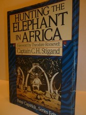 Hunting the Elephant in Africa (Peter Capstick Library Series) picture