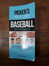 Picker's Pocket Guide - Baseball Memorabilia : How to Pick Antiques Like a... picture