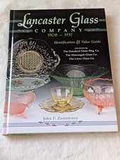 Lancaster Glass Company 1908–1937 Identification & Value Guide by John Zastowney picture
