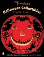 Timeless Halloween Collectibles, 1920 To 1949 : A Halloween Referenc From The... picture