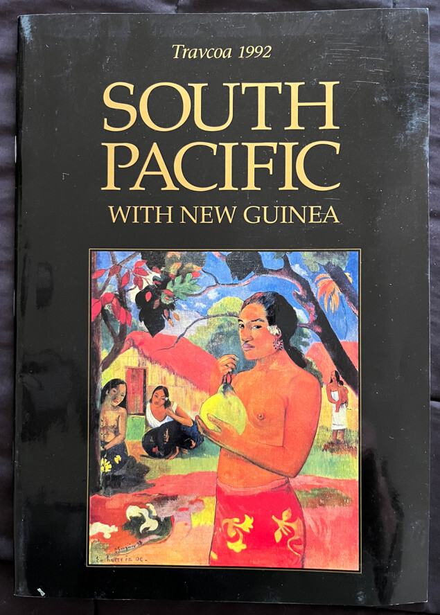 Travel Corporation of America South Pacific Tour Package Brochure 1992