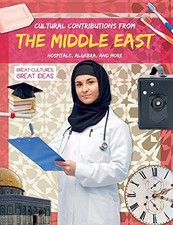 CULTURAL CONTRIBUTIONS FROM THE MIDDLE EAST: HOSPITALS, By Holly Duhig BRAND NEW picture