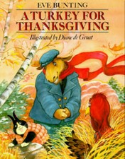 A Turkey for Thanksgiving - Paperback By Bunting, Eve - VERY GOOD picture