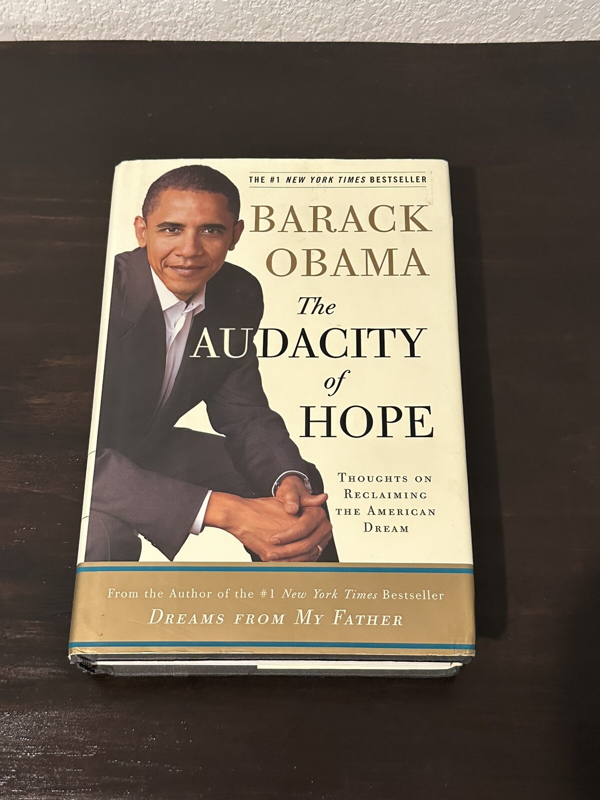 Barack Obama, The Audacity of Hope (2006) SIGNED, 1st Edition POTUS Barack Obama, The Audacity of Hope (2006) SIGNED, 1st Edition POTUS