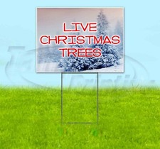 LIVE CHRISTMAS TREES 18x24 Yard Sign Corrugated Plastic Bandit Lawn USA HOLIDAYS picture